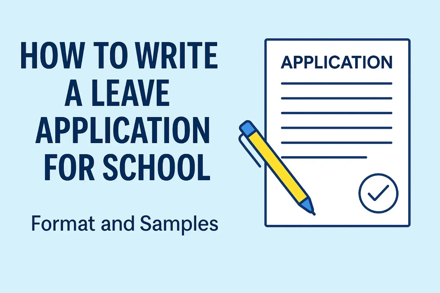 How to Write a Perfect Leave Application for School blog post banner